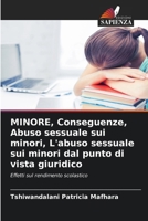 MINORE, Conseguenze, Abuso sessuale sui minori, L'abuso sessuale sui minori dal punto di vista giuridico 6209753310 Book Cover
