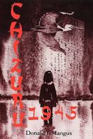 Chizuru 1945: Winter Cranes 1887733000 Book Cover