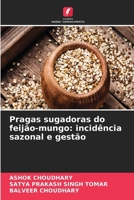 Pragas sugadoras do feijão-mungo: incidência sazonal e gestão 6630204611 Book Cover