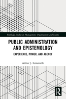 Public Administration and Epistemology 0367689413 Book Cover