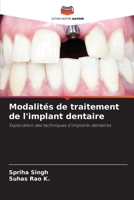 Modalités de traitement de l'implant dentaire (French Edition) 620806936X Book Cover