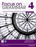 Focus on Grammar 4 0131912410 Book Cover