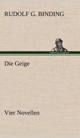 Die Geige: Vier Novellen 3842403569 Book Cover