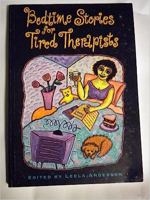 Bedtime Stories for Tired Therapists 0646239341 Book Cover