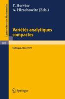 Varietes Analytiques Compactes: Colloque, Nice 19.- 23. Septembre 1977 (Lecture Notes in Mathematics) 3540089497 Book Cover