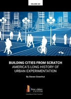 Building Cities from Scratch 1934276561 Book Cover