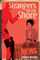 Strangers on the Shore 1961757893 Book Cover