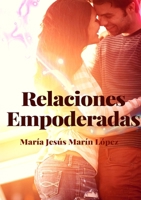 Relaciones Empoderadas 0244436215 Book Cover