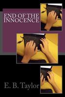 End of the Innocence 1539447790 Book Cover