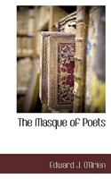 The Masque Of Poets: A Collection Of New Poems 1014205409 Book Cover