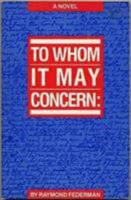To Whom It May Concern 0932511317 Book Cover
