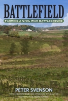 Battlefield: Farming a Civil War Battleground 0345384199 Book Cover