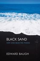 Black Sand: New and Selected Poems 1845232100 Book Cover