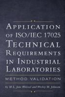 Application of ISO/Iec 17025 Technical Requirements in Industrial Laboratories 1460210271 Book Cover