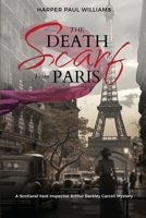 The Death Scarf From Paris 1948382830 Book Cover