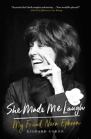 She Made Me Laugh: My Friend Nora Ephron 1476796122 Book Cover