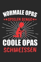 Normale Opas spielen Bingo Coole Opas Schweissen: Tischtennis & Tischtennisspieler Notizbuch 6'x9' Liniert Geschenk für Ping Pong & Schmetterhand (German Edition) 1678309788 Book Cover