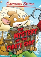 The Mystery of the Pirate Ship 1629914517 Book Cover