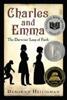 Charles and Emma: The Darwins' Leap of Faith 0312661045 Book Cover