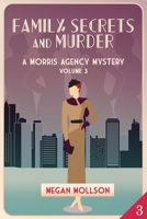Family, Secrets, and Murder B09CGG48JX Book Cover