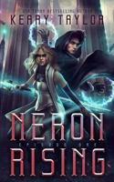 Neron Rising: A Space Fantasy Romance 173078612X Book Cover