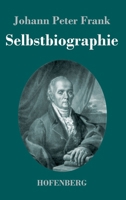 Selbstbiographie 3743751925 Book Cover