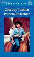Mills & Boon : Cowboy Justice B000KDKJC6 Book Cover