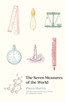 Le 7 misure del mondo 0300266278 Book Cover