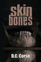 Skin and Bones 1934733385 Book Cover