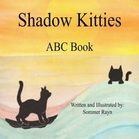 Shadow Kitties ABC Book 197756397X Book Cover