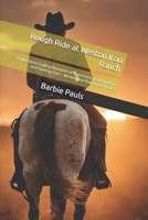 Rough Ride at Weston Iron Ranch: A High-Heat Cowboy Romance of Possession, Redemption, and Starting Over – Weston Iron Ranch, Book One (The Weston Iron Ranch Series) B0FCCFNH1H Book Cover
