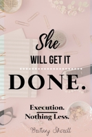 She Will Get it Done 1689462019 Book Cover