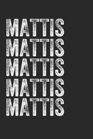 Name MATTIS Journal Customized Gift For MATTIS A beautiful personalized: Lined Notebook / Journal Gift, Notebook for MATTIS,120 Pages, 6 x 9 inches , ... Family Notebook,Customized Journal, The Di 1677896183 Book Cover
