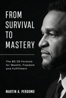 From Survival to Mastery B0HDJVWGQP Book Cover