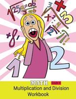 Math Multiplication and Division Workbook Grade 4: Math Skills Practice for Multiplication,Division Activity Workbook for Kids Math Practice ... students|Math Grade 4|Common Core Math 1986237230 Book Cover