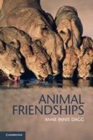 Animal Friendships 1107005426 Book Cover