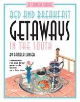 Bed and Breakfast Getaways--in the South 0984376674 Book Cover