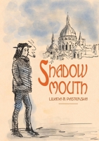 Shadowmouth 1788649907 Book Cover