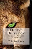 Elusive Deception: Elusive Deception 1495263266 Book Cover