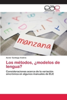 Los métodos, ¿modelos de lengua? 6202127880 Book Cover