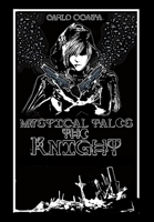 Mystical Tales: The Knight 0999807196 Book Cover