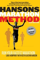 Hansons Marathon Method: Run Your Fastest Marathon the Hansons Way 1937715485 Book Cover