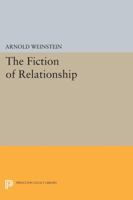 The Fiction of Relationship 0691067511 Book Cover