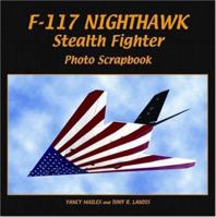 F-117 Nighthawk Stealth Fighter Photo Scrapbook 158007099X Book Cover