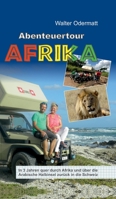 Abenteuertour Afrika 3347102738 Book Cover