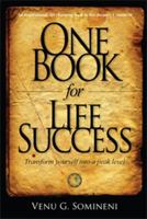One Book for Life Success: Transform yourself for peak performance 1432751646 Book Cover