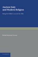 Ancient Italy and Modern Religion: Volume 1 1107623456 Book Cover