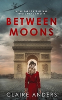 Between Moons 1838177744 Book Cover