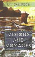 Visions and Voyages 0745952356 Book Cover