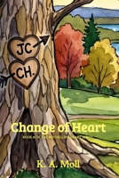 Change of Heart: Book #1 in the Heart Series 1959316729 Book Cover